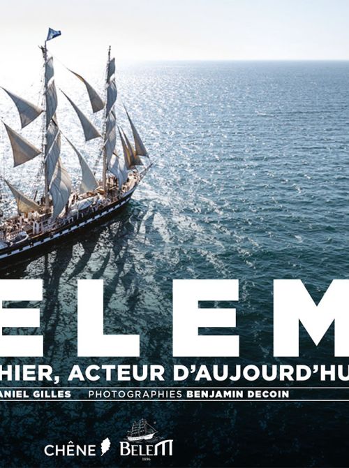 Book "Belem - témoin d'hier, acteur d'aujourd'hui"