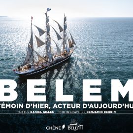 Book "Belem - témoin d'hier, acteur d'aujourd'hui", 
Belem - témoin d'hier, acteur d'aujourd'hui - Book in french 